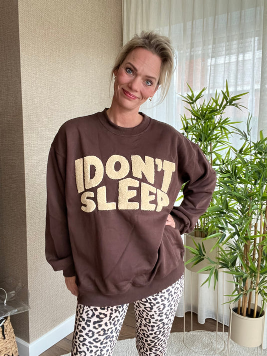 I Don’t Sleep Sweater